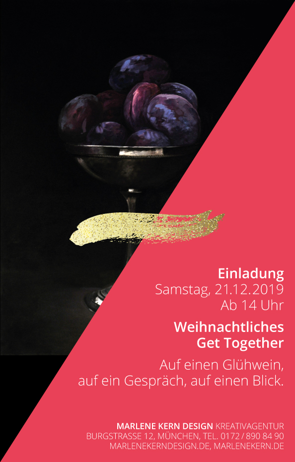 Weihnachtseinladung 2019 – Weihnachtliches Get Together bei Marlene Kern Design, Burgstraße 12. Auf einen Glühwein, auf ein Gespräch, auf einen Blick.